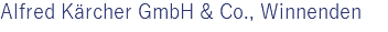 Alfred Kärcher GmbH & Co., Winnenden